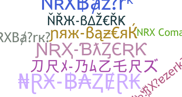 Нік - NRXBazerk