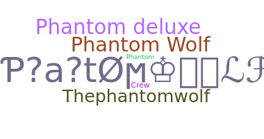 Нік - PhantomWolf
