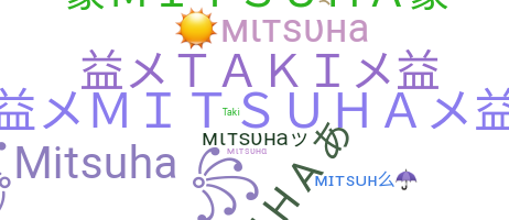 Нік - Mitsuha
