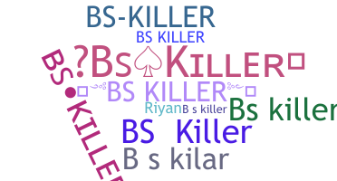 Нік - BSkiller