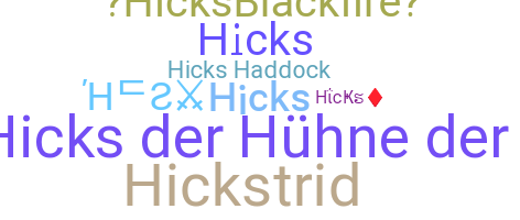 Нік - Hicks
