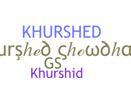 Нік - Khurshed