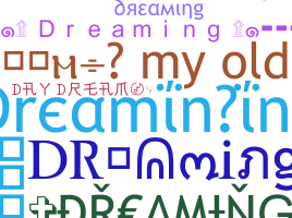 Нік - Dreaminging