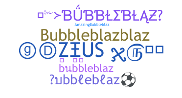 Нік - bubbleblaz