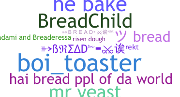 Нік - Bread