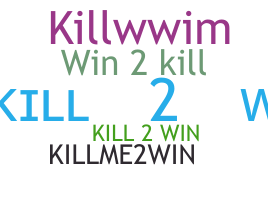 Нік - Kill2Win