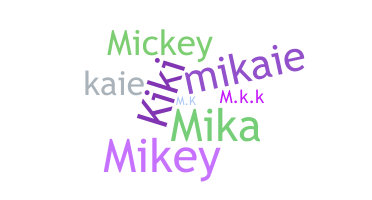 Нік - Mikaila