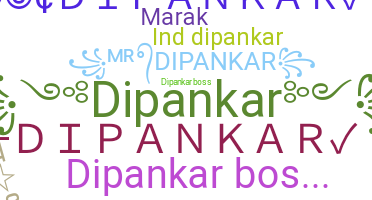 Нік - Dipankar