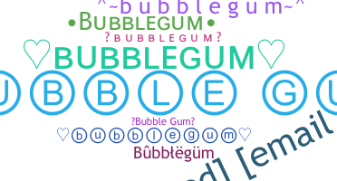 Нік - bubblegum