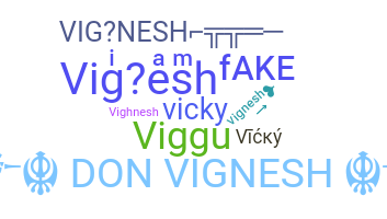 Нік - Vignesh